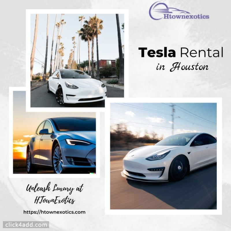  Tesla Rental in Houston - Unleash Luxury 