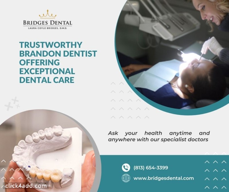Trustworthy Brandon Dentist Offering Exceptional Dental Care