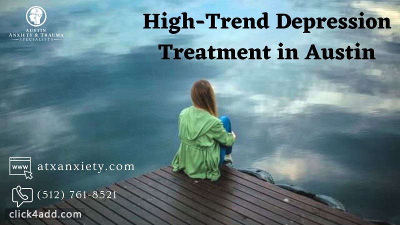 High-Trend Depression Treatment in Austin therapeutic