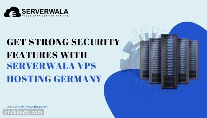 Get Strong Security Features with Serverwala VPS Hosting Germany