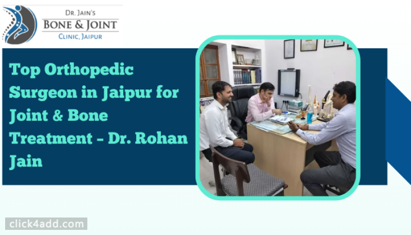 Top Orthopedic Surgeon in Jaipur for Joint & Bone Treatment – Dr. Roha