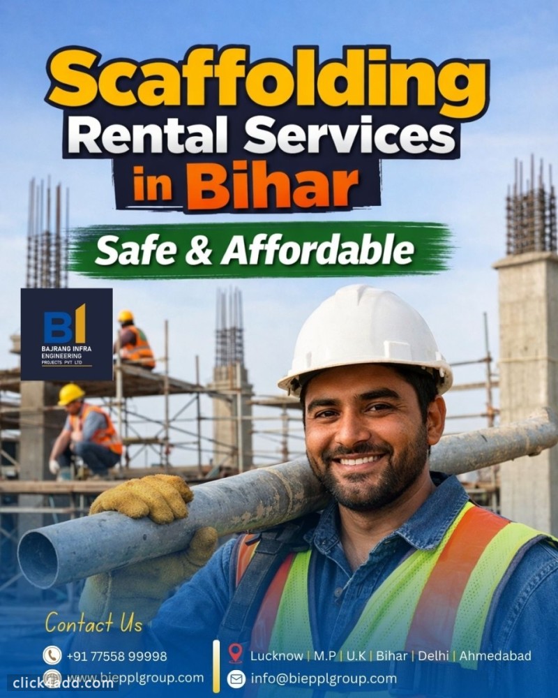 Scaffolding Rental Services in Bihar – Safe & Affordable