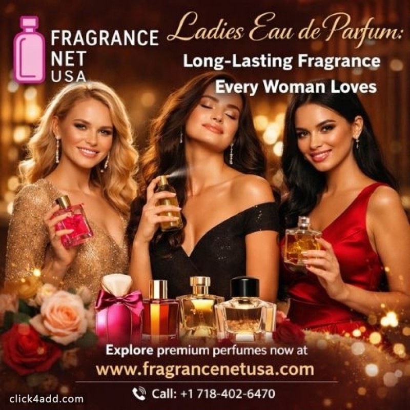 Ladies Eau de Parfum: Long-Lasting Scents for Every Occasion